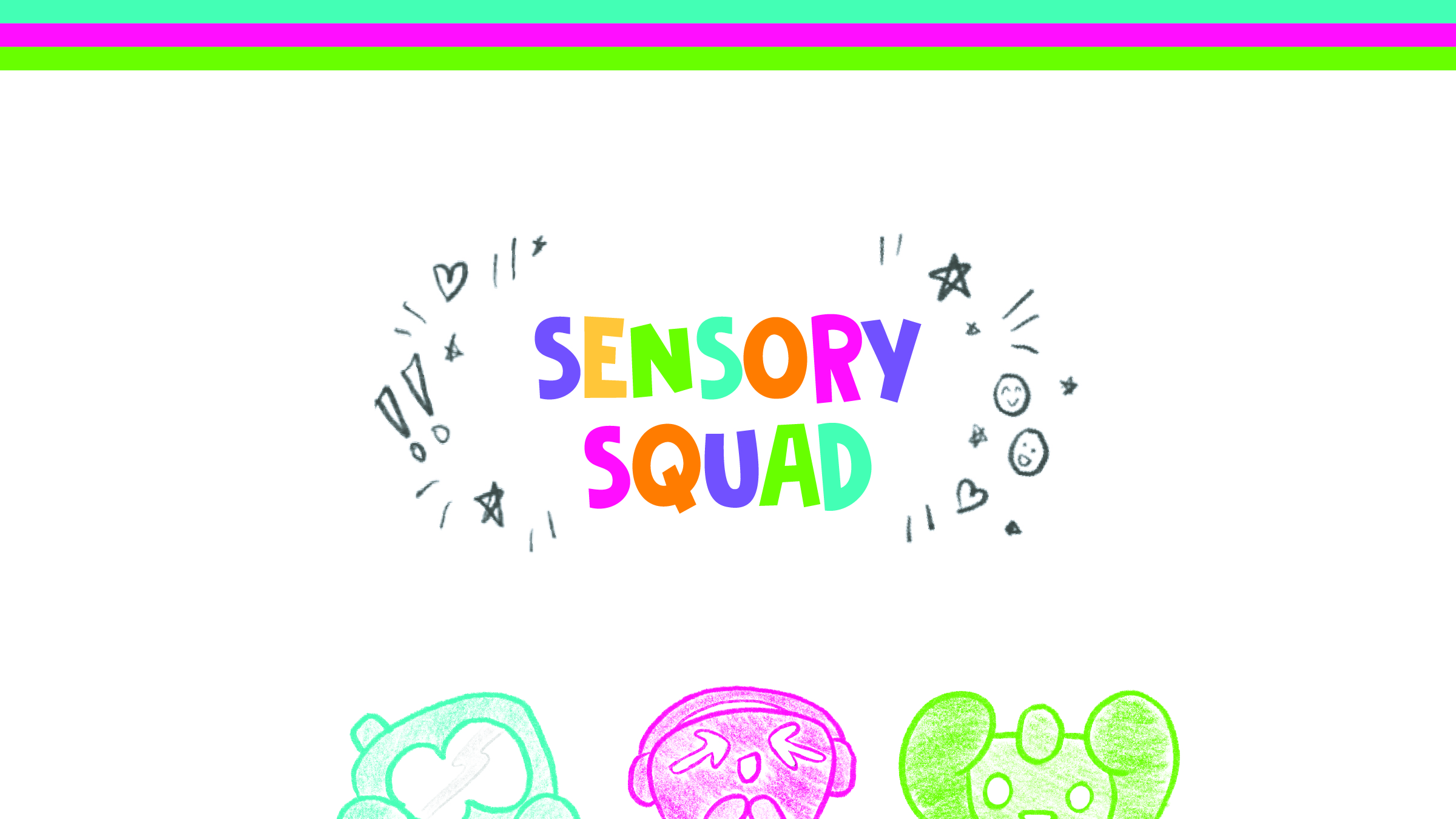 Sensory Squad by Jason Cheng, OCAD University